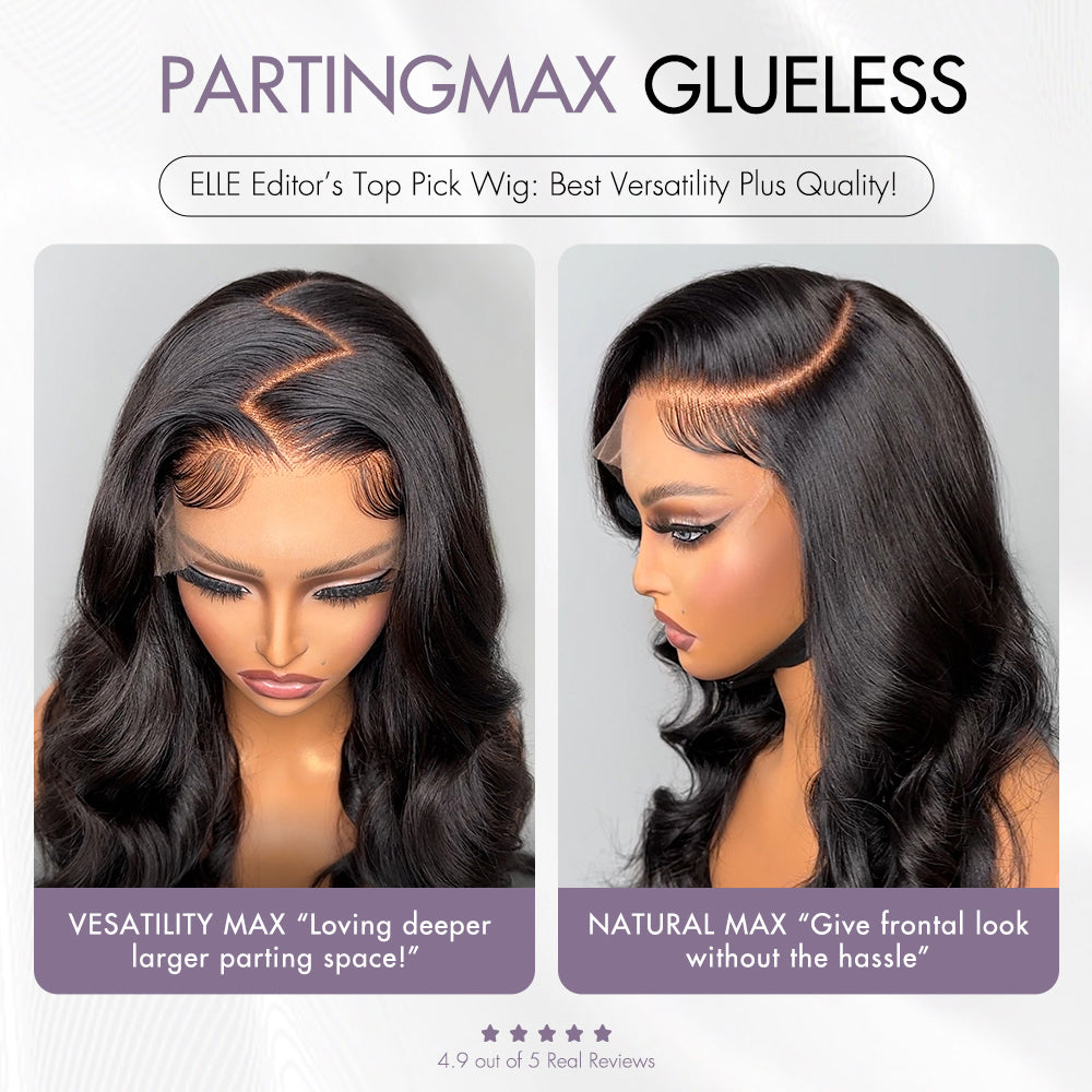 Parting Max Glueless Wig Loose Body Wave 7x6 Closure HD Lace Pre Plucked & Bleached Ready to Go